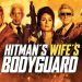 Belalı Tanık 2 filminin konusu nedir? The Hitman’s Wife’s Bodyguard oyuncuları ve karakterleri…