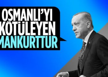 Cumhurbaşkanı Erdoğan’dan Osmanlı Devleti’ni kötüleyen zihniyete tepki