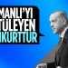 Cumhurbaşkanı Erdoğan’dan Osmanlı Devleti’ni kötüleyen zihniyete tepki