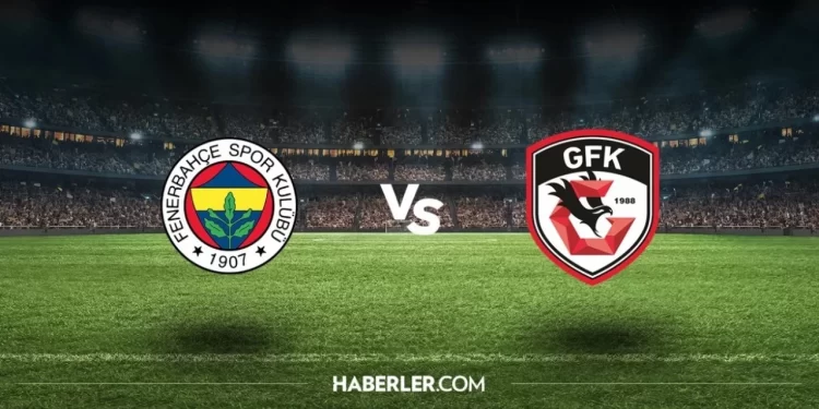 Fenerbahçe – Gaziantep maç özeti izle, maçın özeti yayınlandı mı? Fenerbahçe – Gaziantep FK maçının gollerini kim attı? Maçın gollerini izle!
