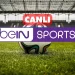 Bein Sports CANLI izle! (HD) Bein Sports kesintisiz donmadan canlı yayın izleme linki! 7 Ekim GÜNÜN MAÇLARI